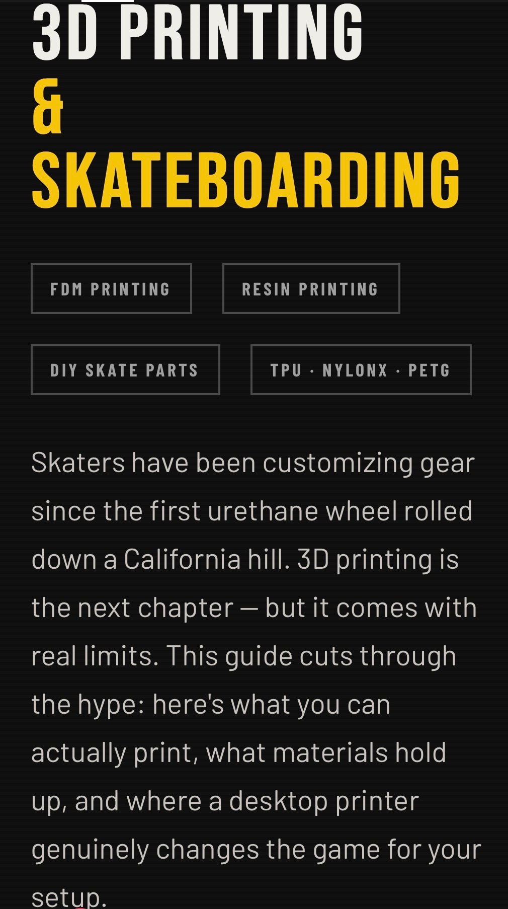 3D Printing & Skateboarding