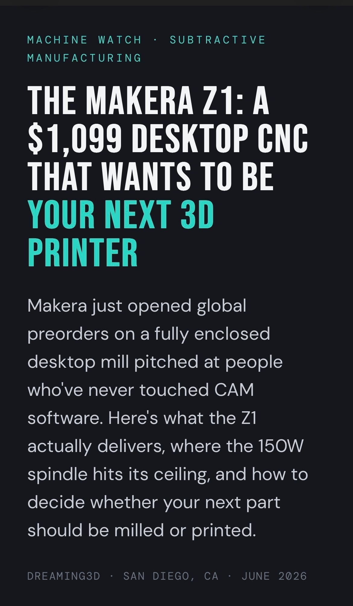 The Makera Z1: A $1,099 Desktop CNC That Wants to Be Your Next 3D Printer