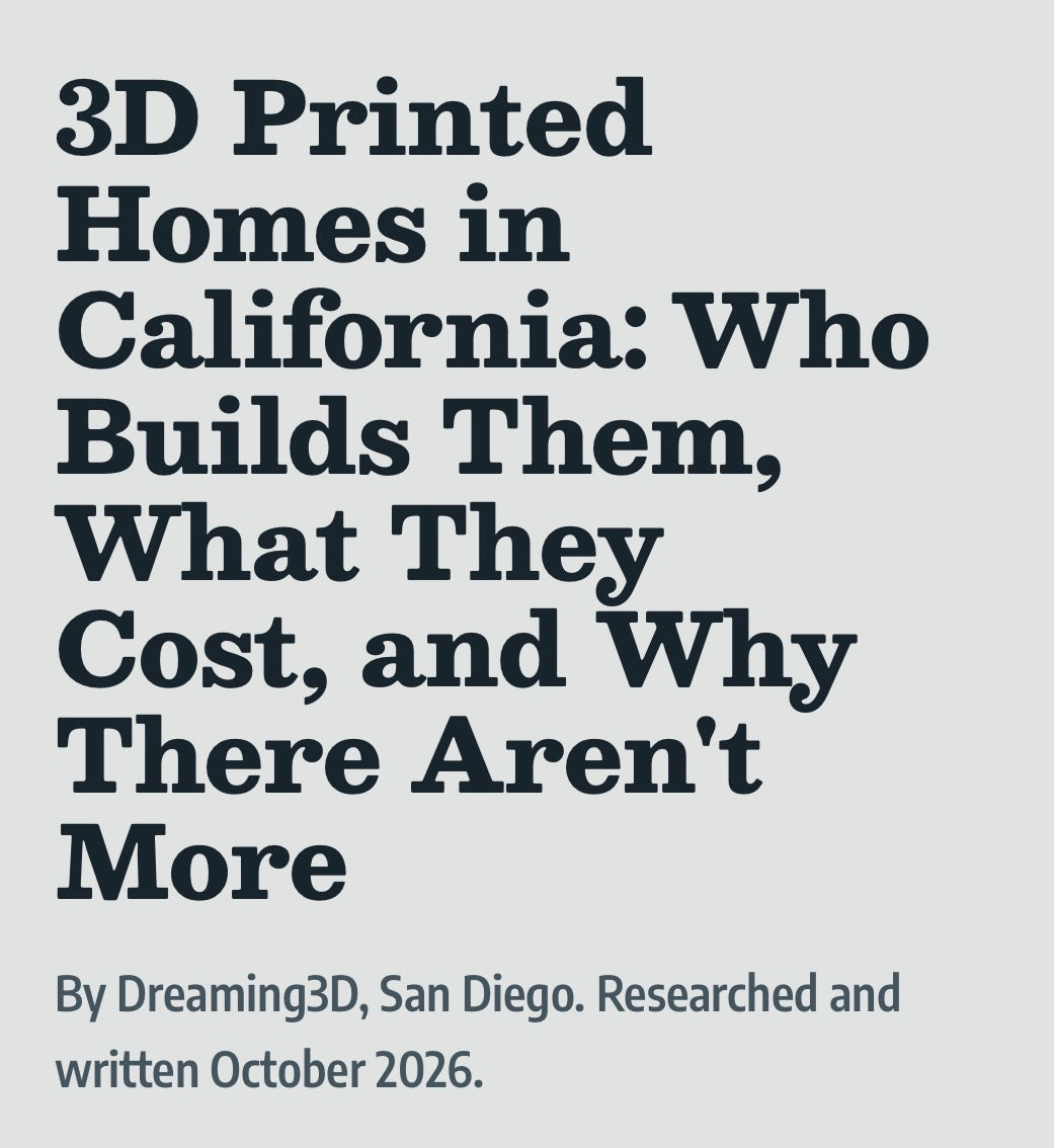 3D Printed Homes in California: Who Builds Them, What They Cost, and Why There Aren't More