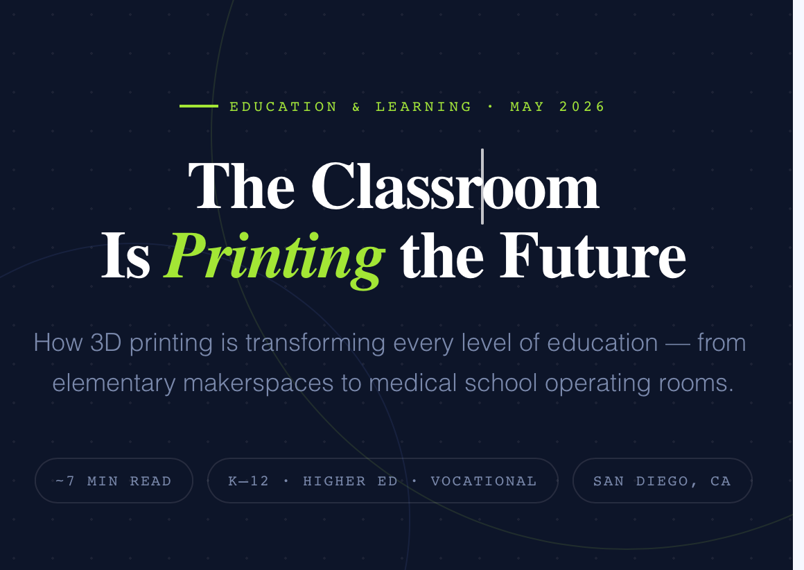 The Classroom Is Printing the Future