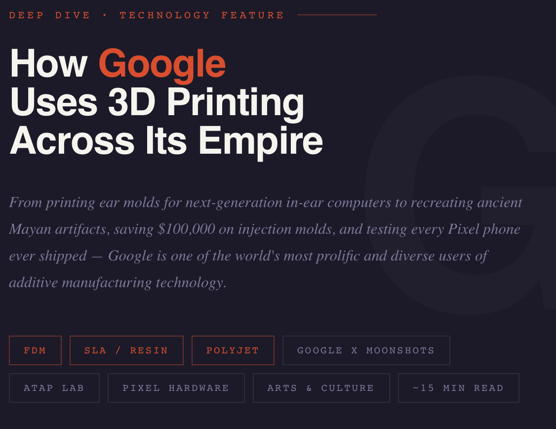 How Google Uses 3D Printing Across Its Empire