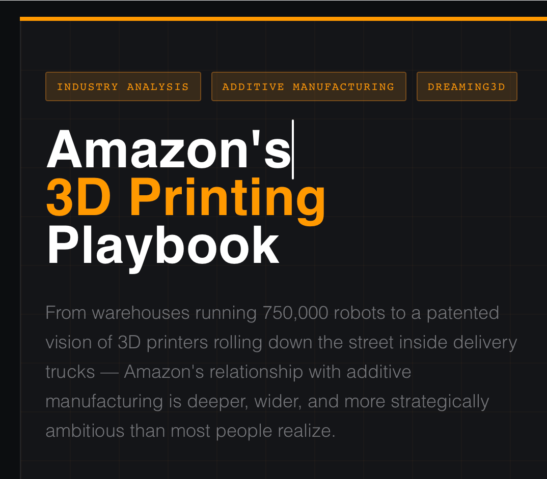 Amazon's 3D Printing Playbook