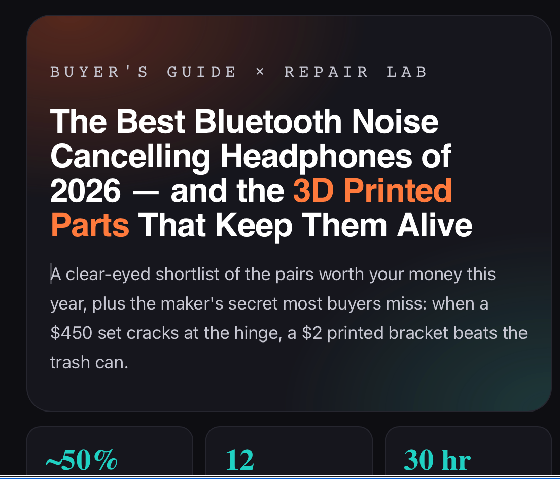 The Best Bluetooth Noise Cancelling Headphones of 2026 — and the 3D Printed Parts That Keep Them Alive