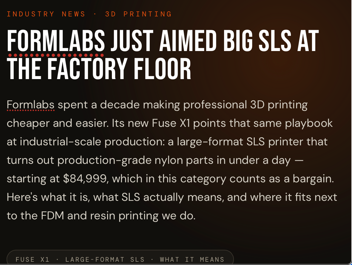 Formlabs Just Aimed Big SLS at the Factory Floor