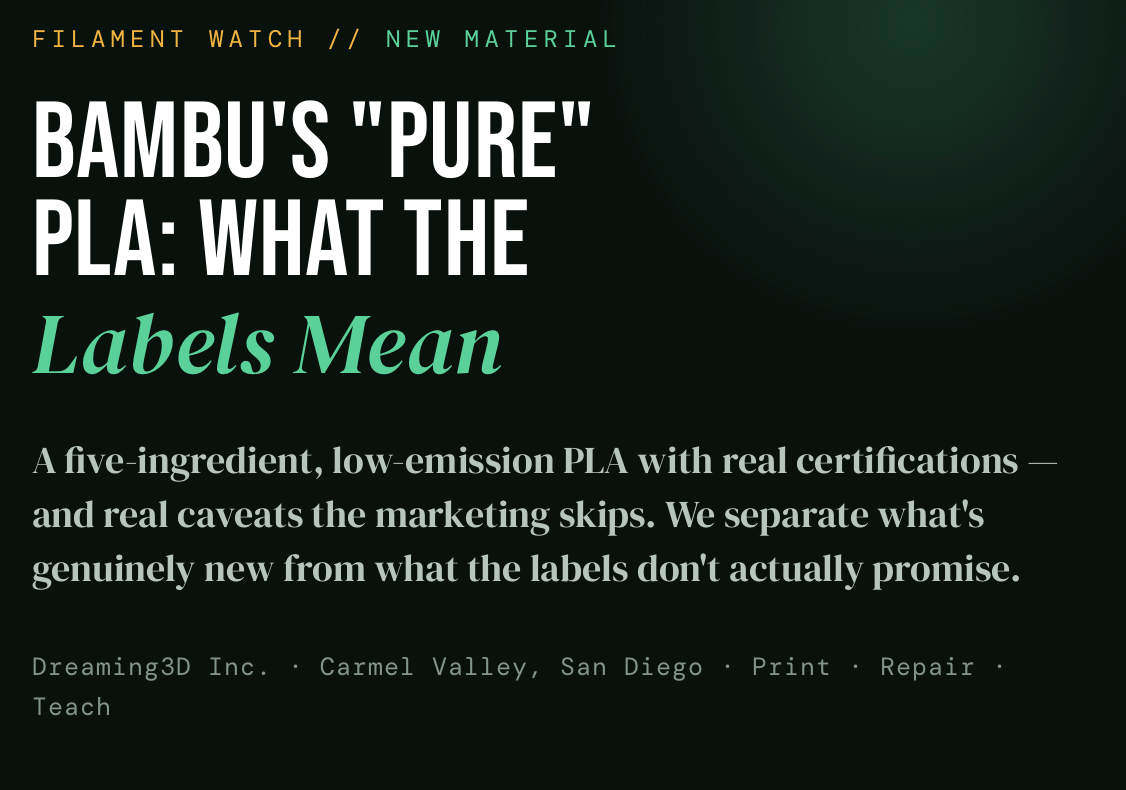 Bambu's "Pure" PLA: What the Labels Mean